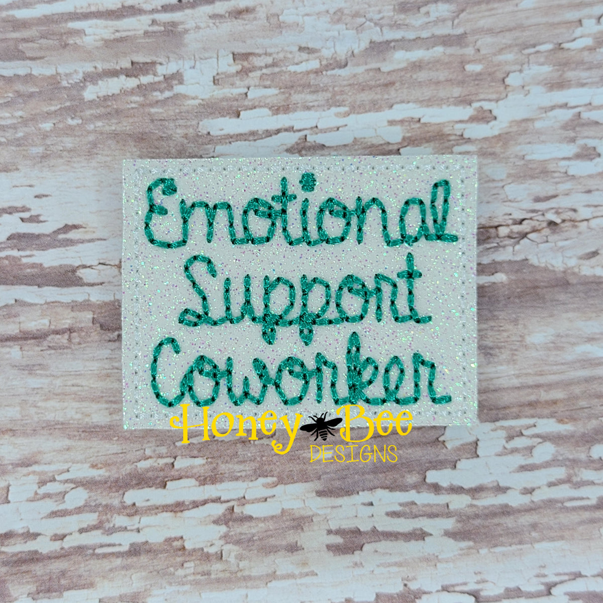 Emotional Support Coworker Feltie File