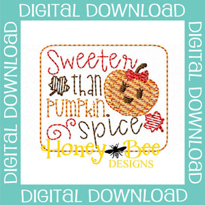 Sweeter Than Pumpkin Spice Feltie File