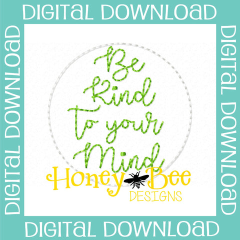 Be Kind to Your Mind Feltie File